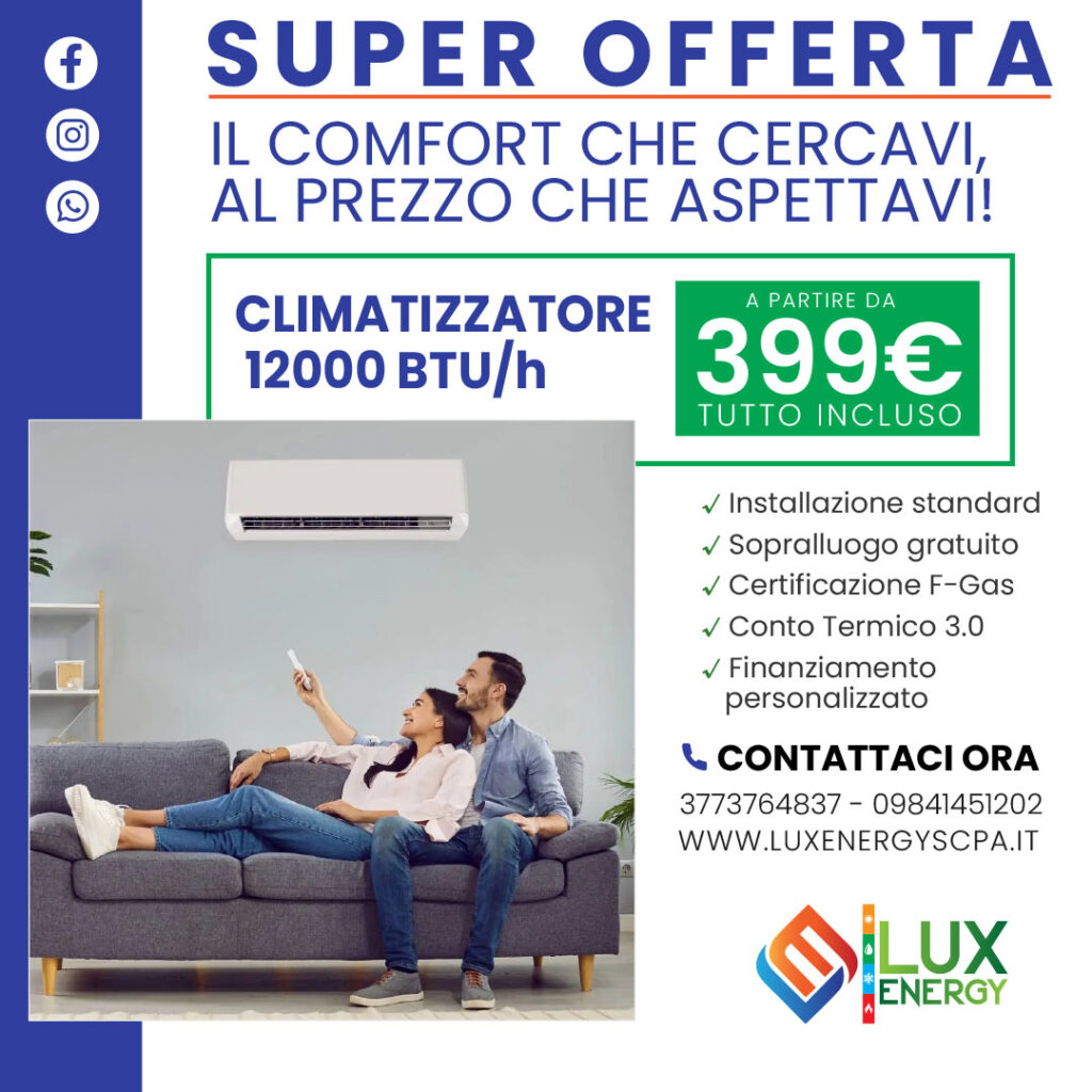 PROMO LUXENERGY: climatizzatore 12000 BTU/h a partire da 399€