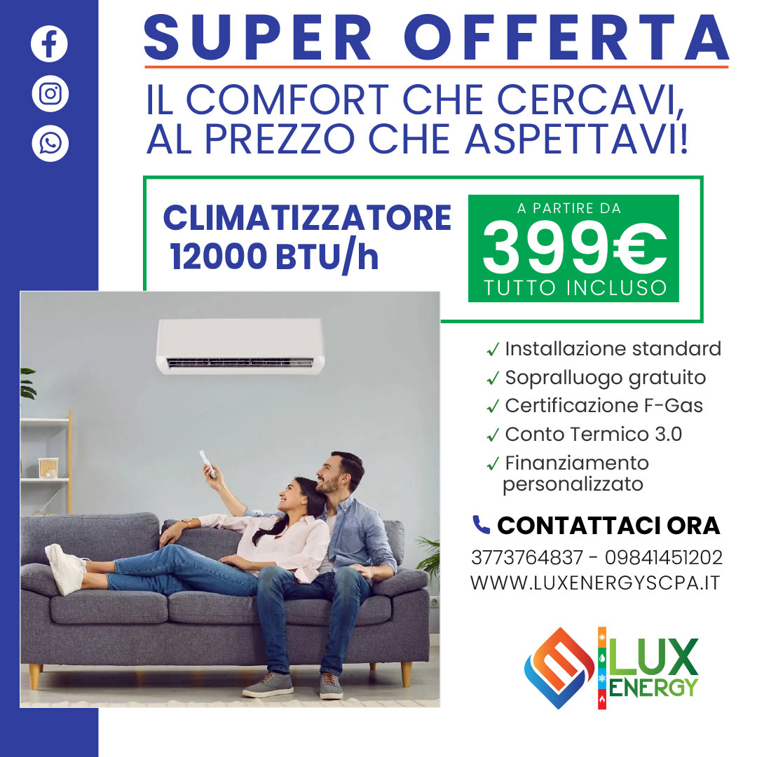 PROMO LUXENERGY: climatizzatore 12000 BTU/h a partire da 399€
